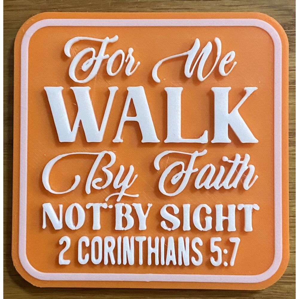 Fridge Magnet, 3" x 3" Walk By Faith - White over Orange M3024-0109